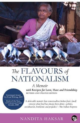 Cover image for The Flavours of Nationalism: A Memoir with Recipes for Love, Hate and Friendship