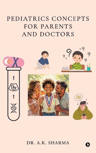 Cover image for Pediatrics Concepts for Parents and Doctors