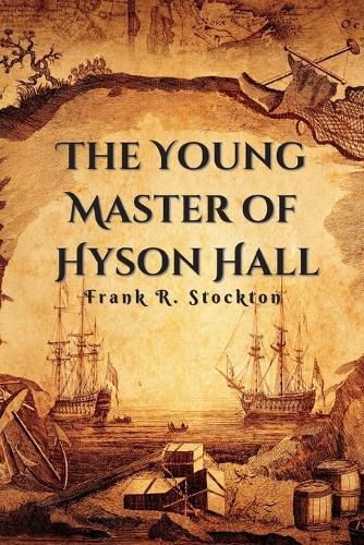 The Young Master of Hyson Hall