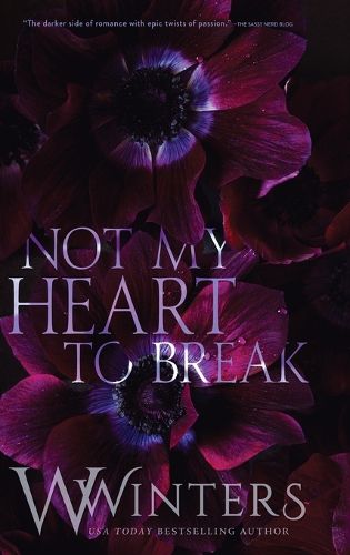 Cover image for Not My Heart to Break: Merciless World Series Book 3