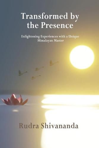 Cover image for Transformed By The Presence