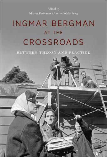 Ingmar Bergman at the Crossroads