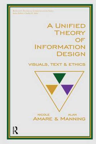 Cover image for A Unified Theory of Information Design: Visuals, Text and Ethics