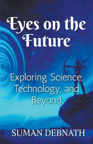 Cover image for Eyes on the Future