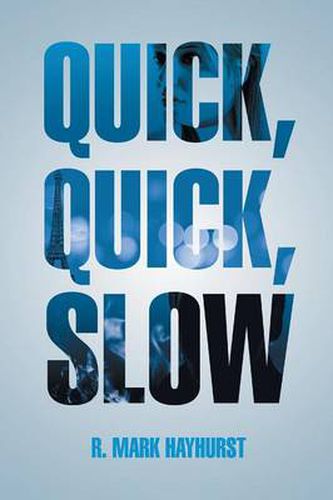 Cover image for Quick, Quick, Slow