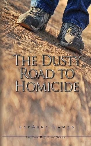 Cover image for The Dusty Road to Homicide