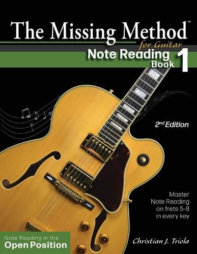 Cover image for The Missing Method for Guitar Book 1: Note Reading in the Open Position