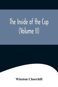 Cover image for The Inside of the Cup (Volume II)