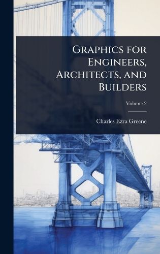 Cover image for Graphics for Engineers, Architects, and Builders
