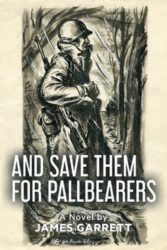 Cover image for And Save Them For Pallbearers