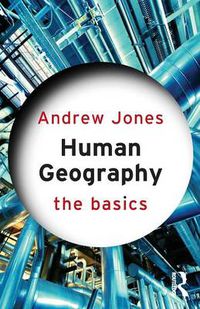 Cover image for Human Geography: The Basics