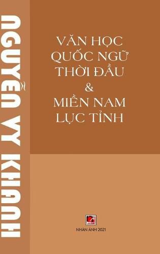 Cover image for Van Hoc Quoc Ngu Thoi Dau (hard cover)
