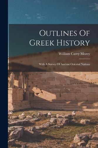 Cover image for Outlines Of Greek History