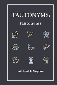 Cover image for TAUTONYMS