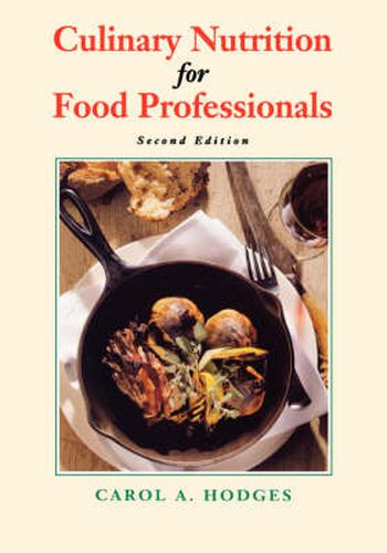 Cover image for Culinary Nutrition for Food Professionals