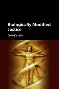 Cover image for Biologically Modified Justice