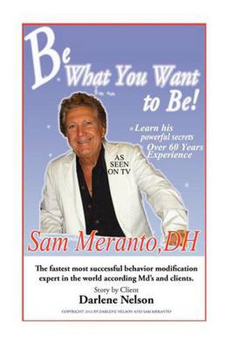 Cover image for Be What You Want to Be