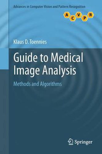 Cover image for Guide to Medical Image Analysis: Methods and Algorithms