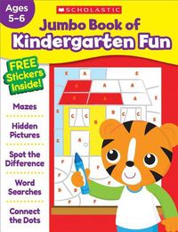 Cover image for Jumbo Book of Kindergarten Fun Workbook