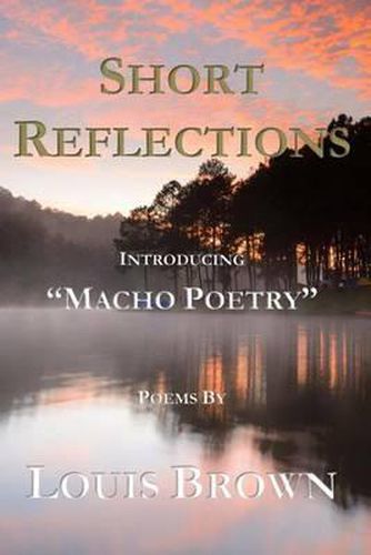 Cover image for Short Reflections: Introducing Macho Poetry