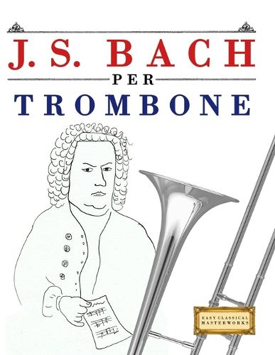 Cover image for J. S. Bach per Trombone