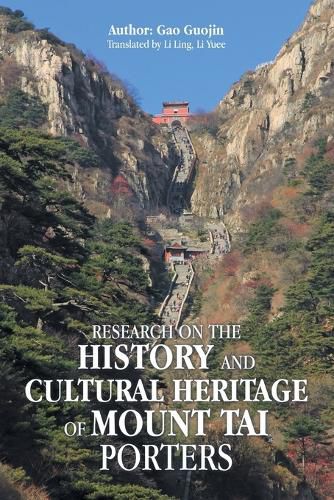 Cover image for Research on the History and Cultural Heritage of Mount Tai Porters