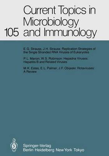 Current Topics in Microbiology and Immunology: Volume 105