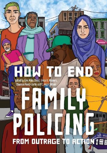 Cover image for How to End the Family Policing System