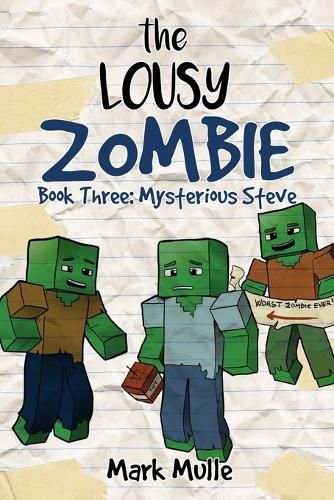 The Lousy Zombie Book 3