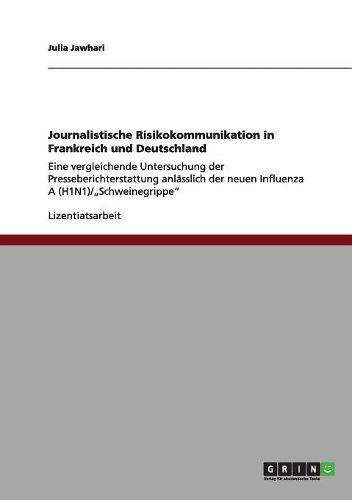 Cover image for Journalistische Risikokommunikation in Frankreich Und Deutschland