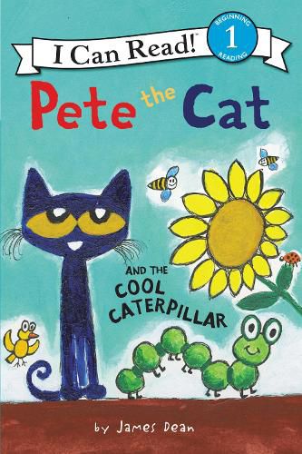 Cover image for Pete The Cat And The Cool Caterpillar