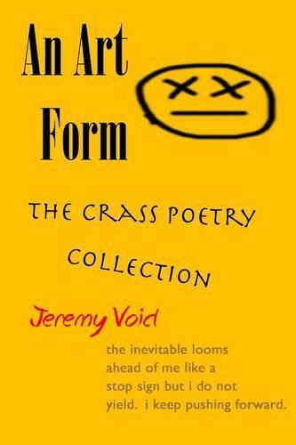 Cover image for An Art Form: The Crass Poetry Collection