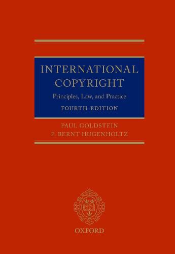 International Copyright: Principles, Law, and Practice