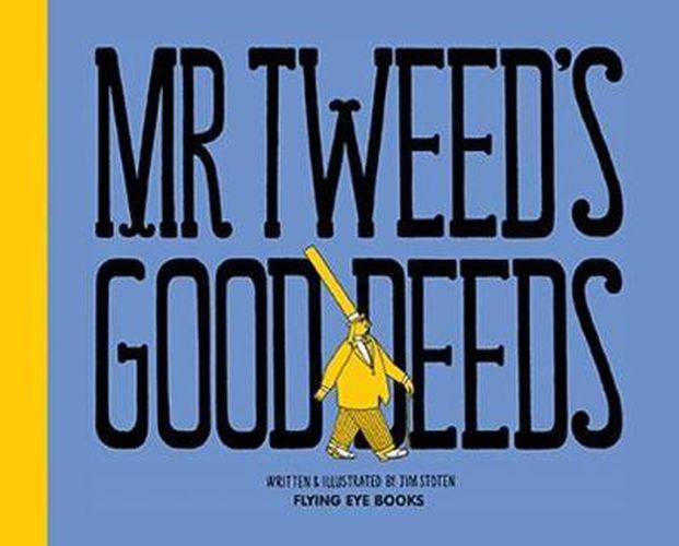 Cover image for Mr Tweed's Good Deeds