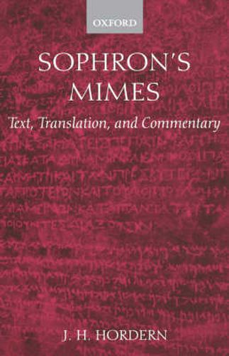 Cover image for Sophron's Mimes: Text, Translation, and Commentary
