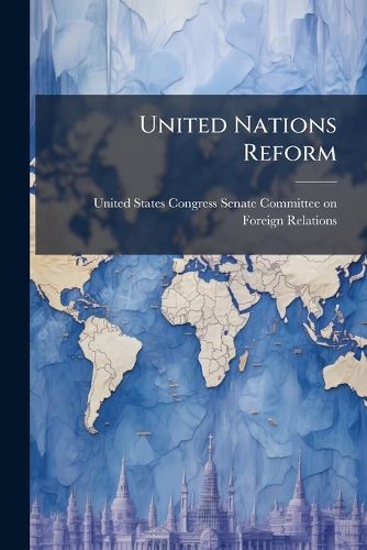 Cover image for United Nations Reform