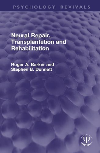 Cover image for Neural Repair, Transplantation and Rehabilitation