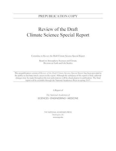 Review of the Draft Climate Science Special Report