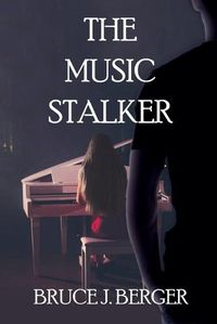 Cover image for The Music Stalker