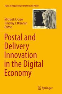 Cover image for Postal and Delivery Innovation in the Digital Economy