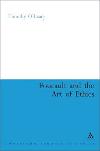 Cover image for Foucault and the Art of Ethics