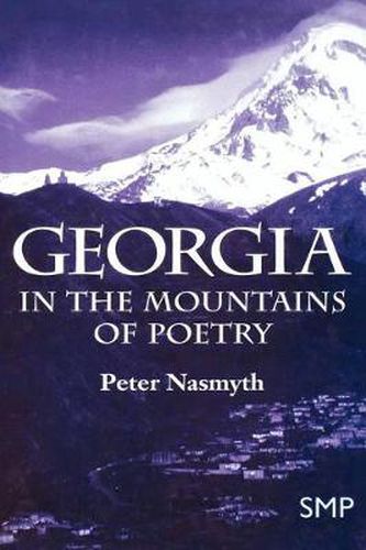 Georgia: In the Mountains of Poetry