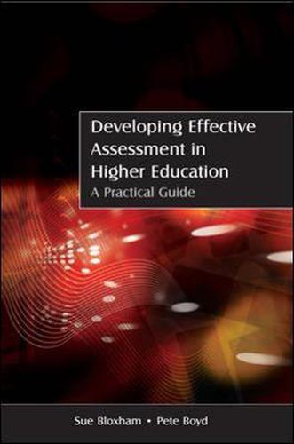 Cover image for Developing Effective Assessment in Higher Education: A Practical Guide