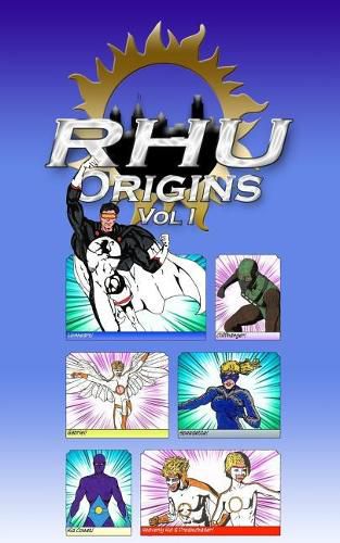 RHU Origins Vol I