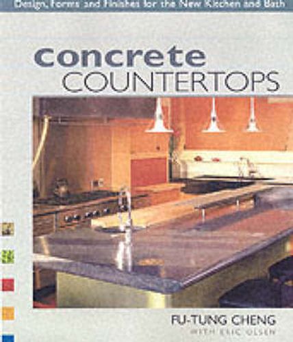 Cover image for Concrete Countertops - Designs, Forms and Finishes  for the New Kitchen and Bath