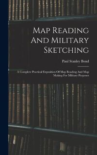 Cover image for Map Reading And Military Sketching