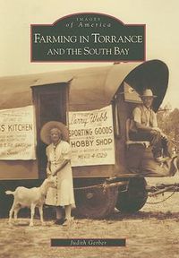 Cover image for Farming in Torrance and the South Bay