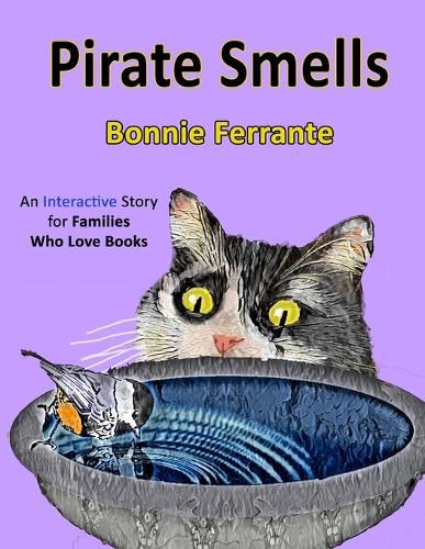 Cover image for Pirate Smells: An Interactive Story for Families Who Love Books