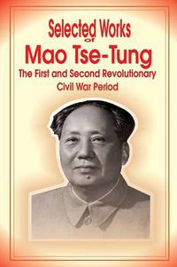 Cover image for Selected Works of Mao Tse-Tung