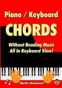 Cover image for Piano / Keyboard Chords Without Reading Music